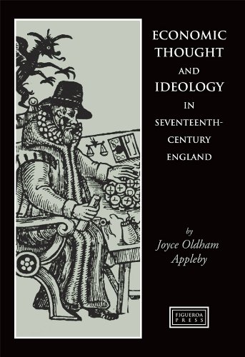 Economic Thought and Ideology in Seventeenth-Century England